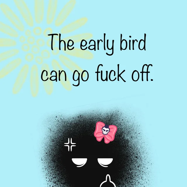 early bird